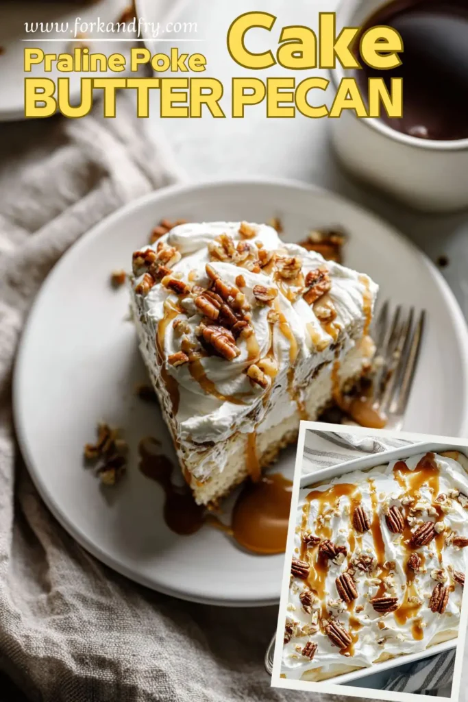 Easy Butter Pecan Praline Cake Recipe
