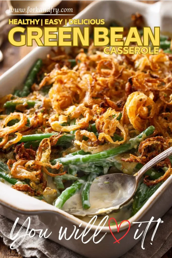 Classic Easy Green Bean Casserole Green Bean Casserole