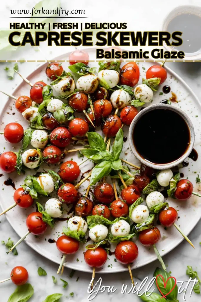 Healthy Party Food – Mini Caprese Salad on Skewers