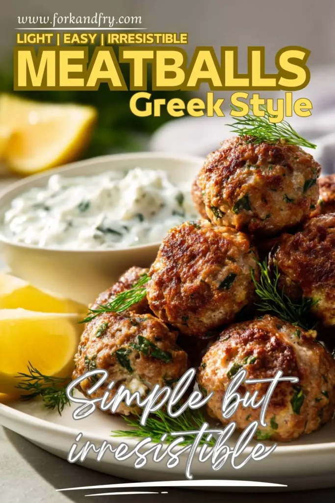 Healthy turkey meatballs with herbs and Greek yogurt dipping sauce