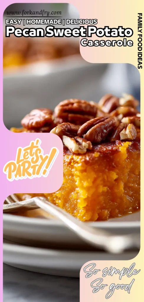 Creamy Sweet Potato Casserole with Brown‑Sugar Pecan Topping Rich creamy sweet potato mash topped with brown sugar pecans and toasted crumble, ready for holiday dinner