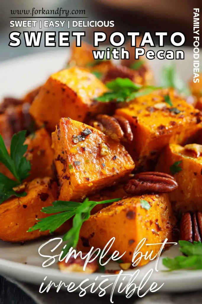 Fall side dish of spiced sweet potatoes with crispy pecans and herbs