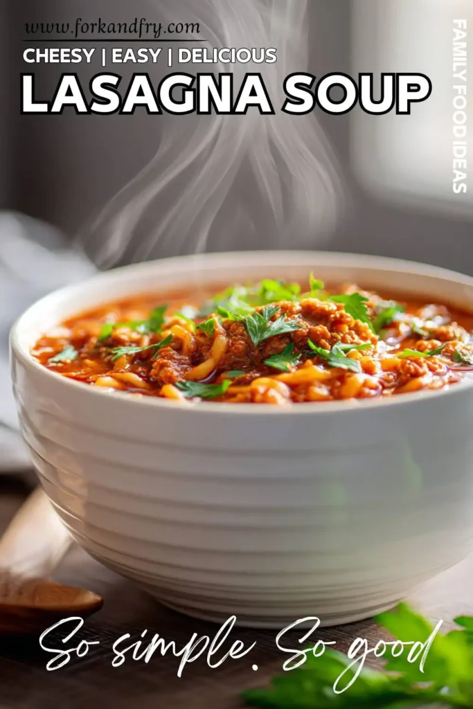 Easy Weeknight Lasagna Soup Easy Weeknight Lasagna Soup