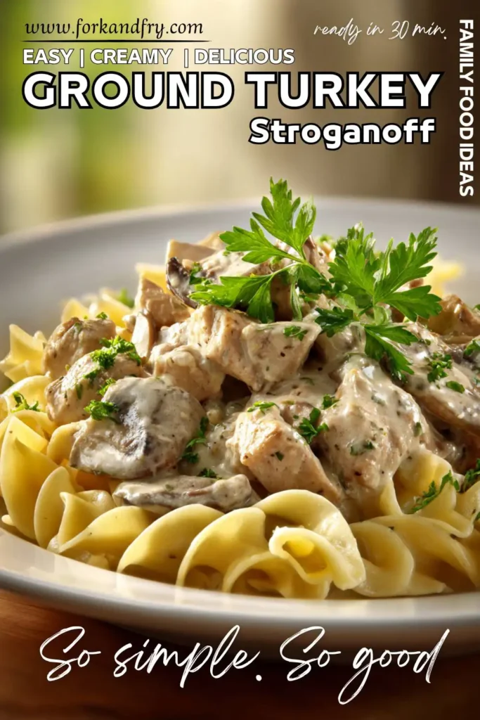 Weeknight Turkey Stroganoff with Mushrooms
