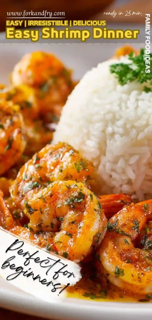 Easy Shrimp Dinner – Quick, Delicious u0026 Beginner-Friendly Recipe Close-up of garlic shrimp with white rice, text overlay promoting easy shrimp dinner recipe