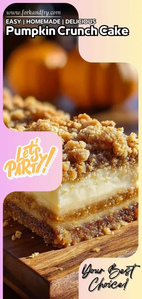 close-up of layered pumpkin crunch cake bar with crumb topping and party-themed text overlays